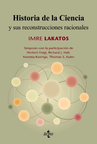 Portada del libro de HISTORIA DE LA CIENCIA Y SUS RECONSTRUCCIONES RACIONALES.