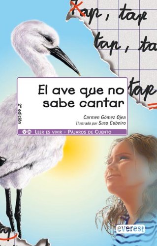 Portada del libro de EL AVE QUE NO SABE CANTAR