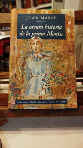 Portada del libro de La Oscura Historia De La Prima Montse