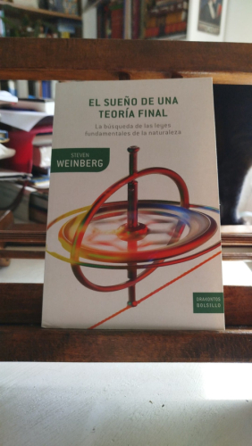 Portada del libro de El sueno de una teoria final 