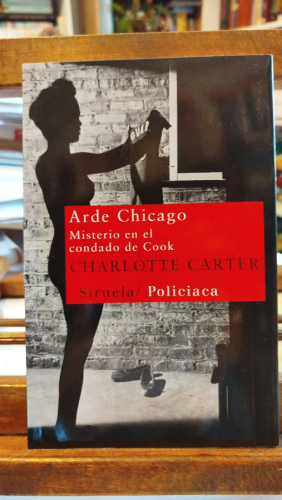 Portada del libro Arde Chicago: Misterio en el Condado de Cook