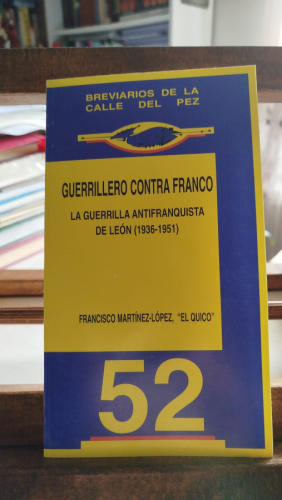 Portada del libro Guerrillero contra Franco: la guerrilla antifranquista de León (1936-1951)