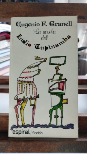 Portada del libro de La novela del Indio Tupinamba