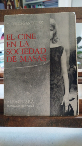 Portada del libro de El cine en la sociedad de masas