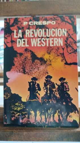 Portada del libro de La revolución del western y otros relatos