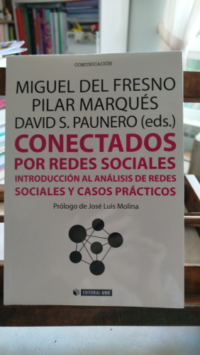 Portada del libro de Conectados por redes sociales: introducción al análisis de redes sociales y casos prácticos