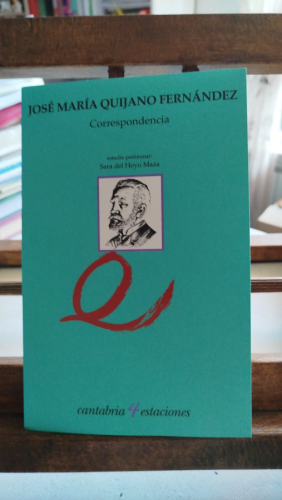 Portada del libro de Correspondencia: José María Quijano Fernández