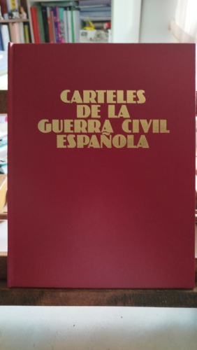 Portada del libro de Carteles de la Guerra Civil española