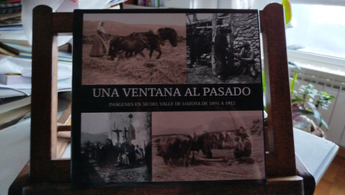 Portada del libro Una ventana al pasado: imágenes en 3D del Valle de Lozoya de 1891 a 1912