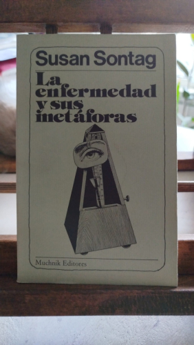 Portada del libro de LA ENFERMEDAD Y SUS METÁFORAS