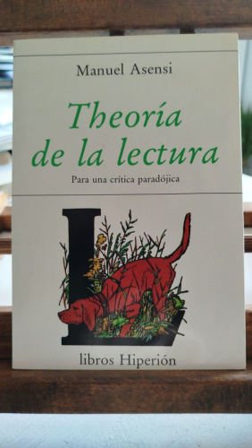 Portada del libro de Theoría de la lectura: para una crítica paradójica