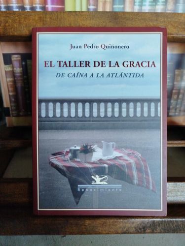 Portada del libro de El taller de la gracia: de Caína a la Atlántida