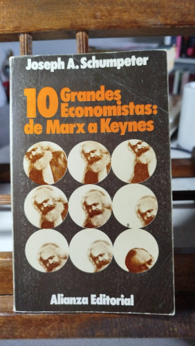 Portada del libro de Diez grandes economistas: de Marx a Keynes