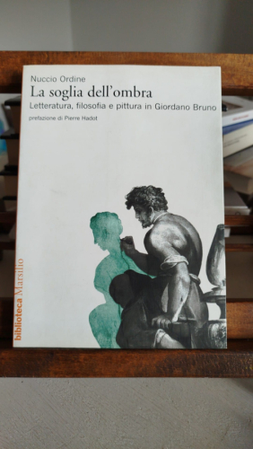 Portada del libro de La soglia dell'ombra: Letteratura, filosofia e pittura in Giordano Bruno 