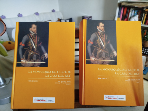 Portada del libro de La monarquía de Felipe II: La casa del rey (2 Vol.)