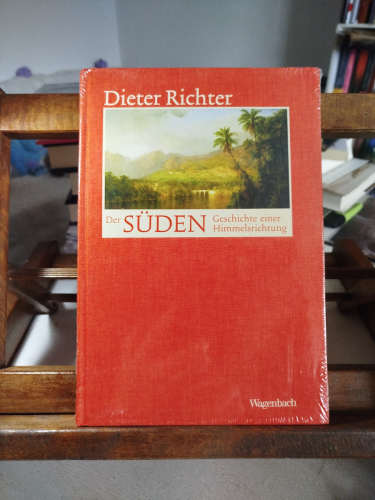 Portada del libro de Der Süden: Geschichte einer Himmelsrichtung