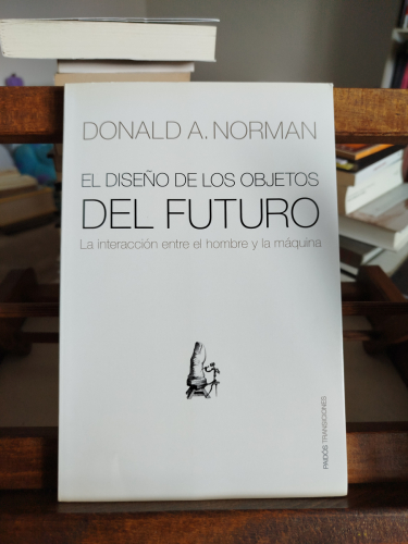 Portada del libro de El diseño de los objetos del futuro: la interacción entre el hombre y la máquina
