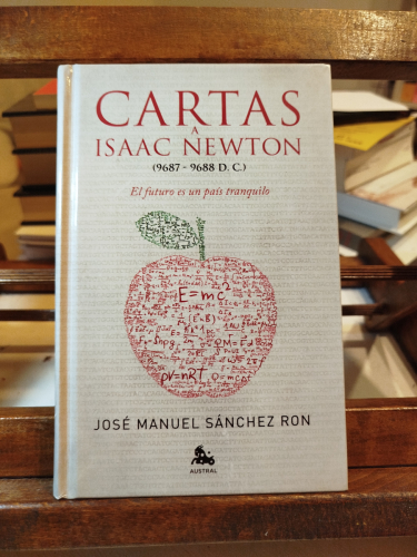 Portada del libro de Cartas a Isaac Newton (9687-9688 d.C.): el futuro es un país tranquilo