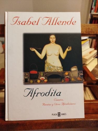 Portada del libro de Afrodita: cuentos, recetas y otros afrodisíacos