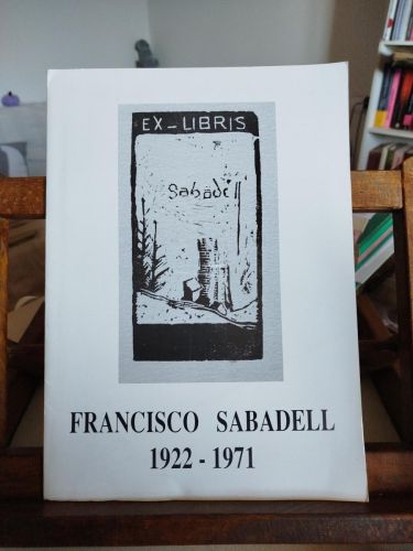 Portada del libro de Francisco Sabadell, 1922-1971: Ex-libris