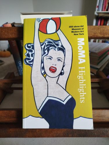 Portada del libro de Moma Highlights: 350 obras del Museum of Modern Art New York