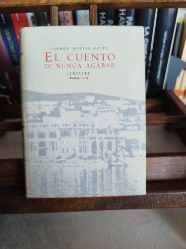 Portada del libro de El cuento de nunca acabar: apuntes sobre la narración, el amor y la mentira