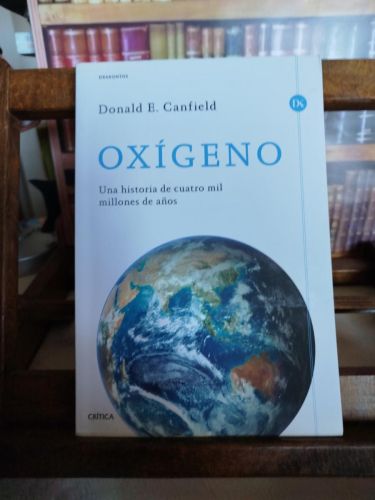 Portada del libro de Oxígeno: una historia de cuatro mil millones de años