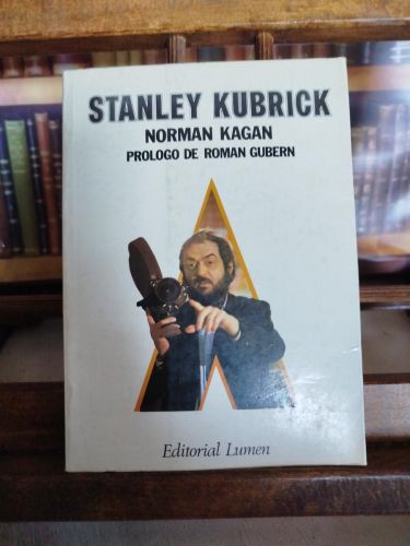 Portada del libro de Stanley Kubrick: prólogo de Norman Gubern.