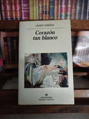 Portada del libro de Corazón tan blanco