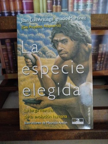 Portada del libro de La especie elegida: la larga marcha de la evolución humana