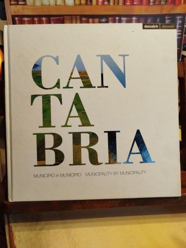 Portada del libro de Cantabria municipio a municipio = municipality by municipality 