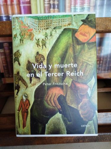 Portada del libro de Vida y muerte en el Tercer Reich