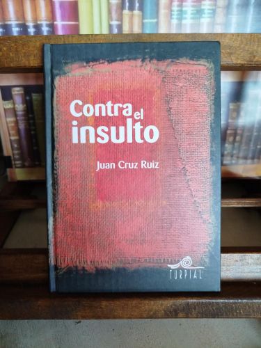 Portada del libro de Contra el insulto