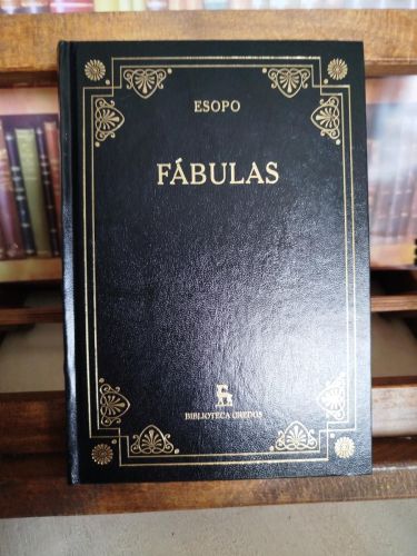 Portada del libro de Fábulas: fábulas de Esopo; Vida de Esopo; Fábulas de barrio.