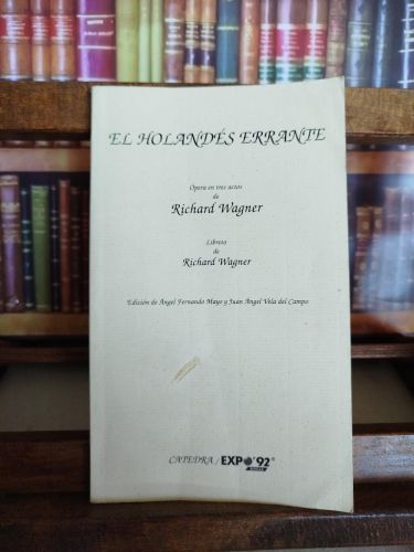 Portada del libro de El holandés errante: ópera en tres actos de Richard Wagner