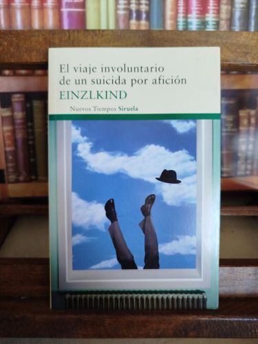 Portada del libro de El viaje involuntario de un suicida por afición