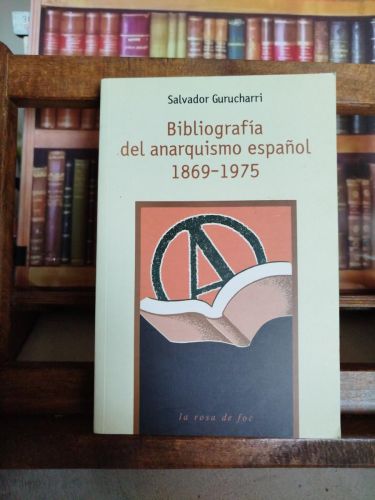 Portada del libro de Bibliografía del anarquismo español 1869 - 1975