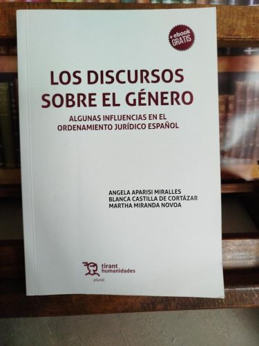 Portada del libro de Los Discursos sobre el género: algunas influencias en el ordenamiento jurídico español