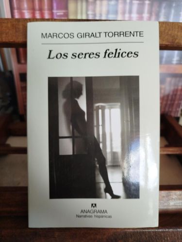 Portada del libro de Los seres felices