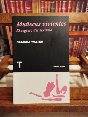 Portada del libro de Muñecas vivientes: el regreso del sexismo.