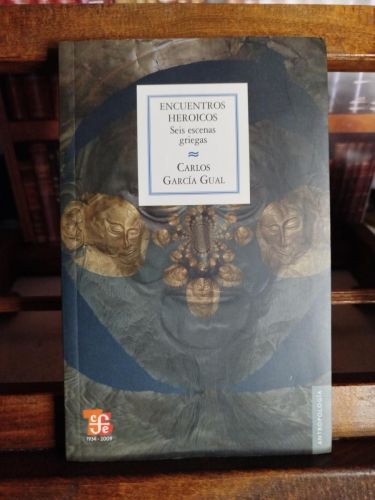 Portada del libro de Encuentros heroicos: seis escenas griegas