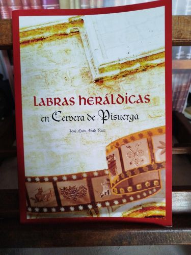 Portada del libro de Labras heráldicas en Cervera de Pisuerga