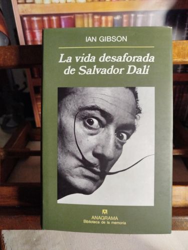 Portada del libro de La vida desaforada de Salvador Dalí