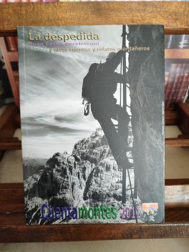 Portada del libro de Cuentamontes: IV Certamen literario de cuentos y relatos de montaña: 2011. La despedida y otros cuentos...