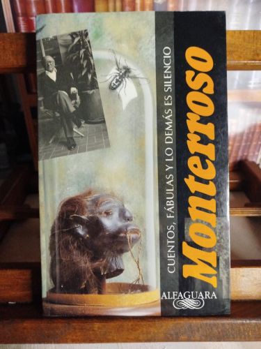 Portada del libro de Cuentos, fábulas y y lo demás es silencio