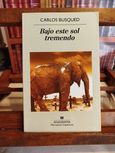 Portada del libro de Bajo este sol tremendo