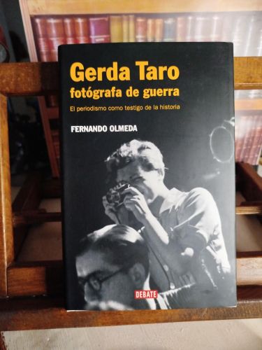 Portada del libro de Gerda Taro, fotógrafa de guerra: el periodismo como testigo de la historia