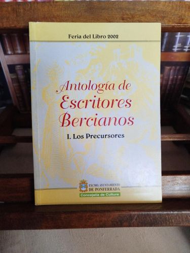 Portada del libro de Antología de escritores bercianos: I. Los precursores