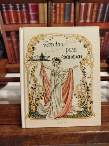 Portada del libro de Recetas para enamorar
