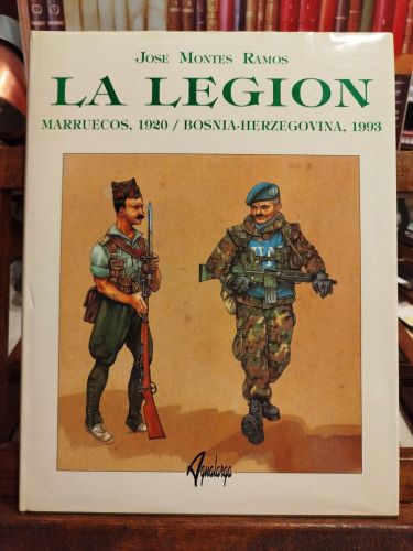 Portada del libro de La Legión: Marruecos, 1920 / Bosnia-Herzegovina, 1993